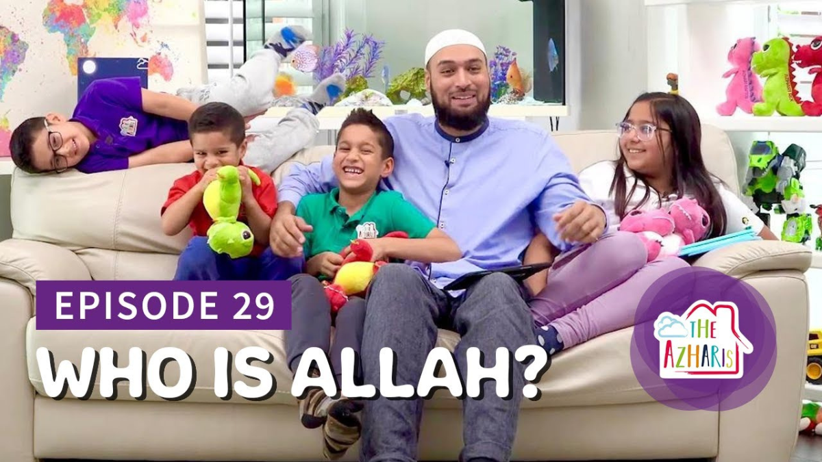 The Azharis -Who is Allah -Barakah in your family - Ep 29